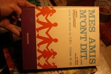 Mes amis m'ont dit ... Livre