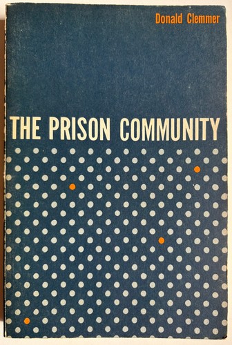 The prison community - prison, donald
