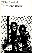 Lumiere noire - Didier Daeninckx