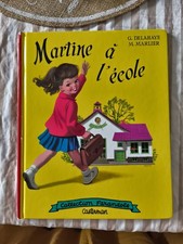 Martine A L'ecole - Gilbert Delahaye ; Marcel Marlier