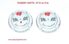 2 Capsules de champagne  - THIERRY HOTTE  N°31 et 31.b