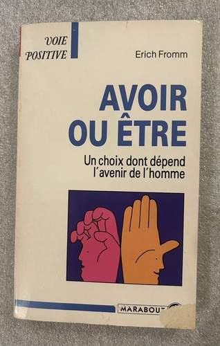 Avoir être erich fromm - -,