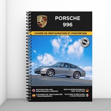PORSCHE 996 : Cahier de