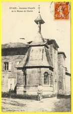 cpa Lorraine 55 - ÉTAIN (Meuse) Ancienne CHAPELLE de la MAISON de CHARITÉ animée
