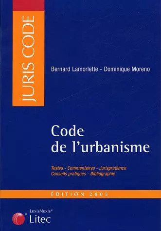 Code urbanisme ancienne - de, l'urbanisme
