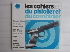 Cahiers du pistolier  N° 7/ réplique Parker-Hale /pistolet libre Rhöner SM 68/22