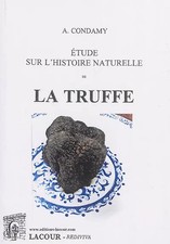 Etude sur l'histoire naturelle de la truffe, A. Condamy