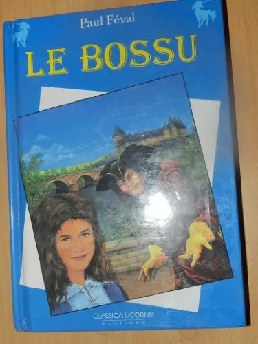 Bossu feval paul - le, bossu,