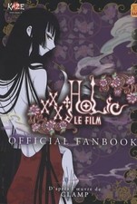 XXX HOLIC - LE FILM - OFFICIAL FAN BOOK