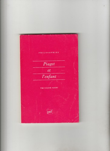 Piaget enfant liliane - piaget, l'enfant