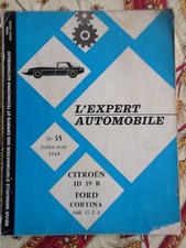Revue l'expert automobile n° 35 de 1968, Citroën ID 19 B & Ford Cortina 1600 GTE
