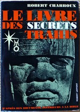 Robert Charroux - Le livre des