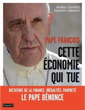 CETTE ÉCONOMIE QUI TUE, Pape