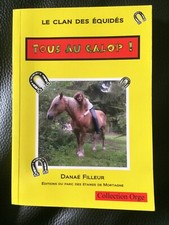 Tous au galop de Danaé Filleur. Parc des étangs de Mortagne collection Orge 2011
