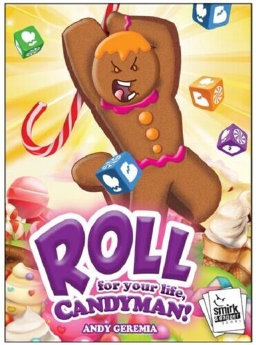 Roll for your life candyman - your,