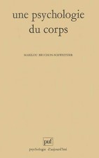 Une psychologie du corps -
