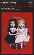 La Princesse des glaces - Lackberg, Camilla