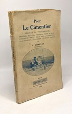 Pour cimentier amateur - le,