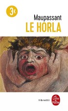 Le Horla : première et