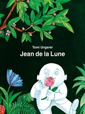 Jean de la lune - Tomi Ungerer