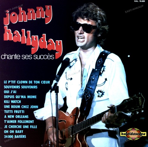 Johnny hallyday chante ses - -,