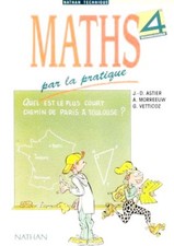 MATHS par la pratique // 4 ème Technologique // Spécimen // 1 ère Edition
