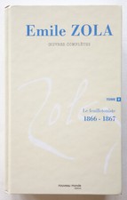 Œuvres complètes Tome 2 - Le feuilletoniste 1866-1867 - Émile Zola