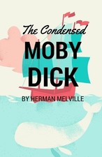 Herman Melville The Condensed