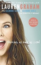 Talking As Fast As I Can: From Gilmore Girls to Gilmore Gi... | Livre | état bon