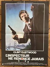 L'INSPECTEUR NE RENONCE JAMAIS 60x80 1976 Clint EASTWOOD  ETAT NEUF