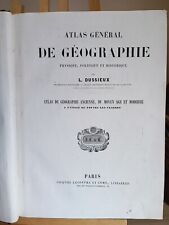 Atlas général de géographie physique, politique et historique, L. Dussieux