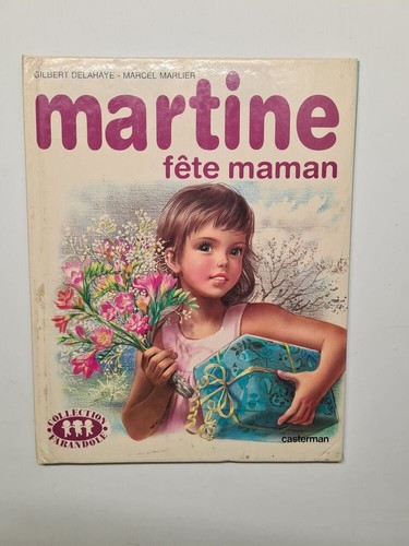 Martine fête maman - , |