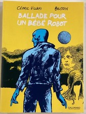 BD BALLADE POUR UN BEBE ROBOT