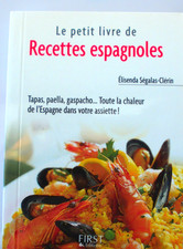 LIVRE CUISINE - LE PETIT LIVRE DE RECETTES ESPAGNOLES DE CHEZ FIRST