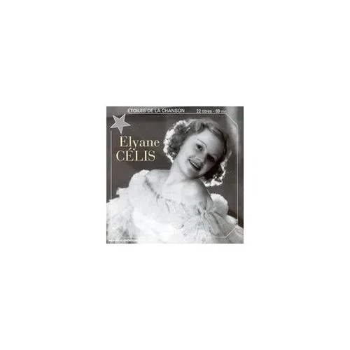 Elyane celis les etoiles - celis,