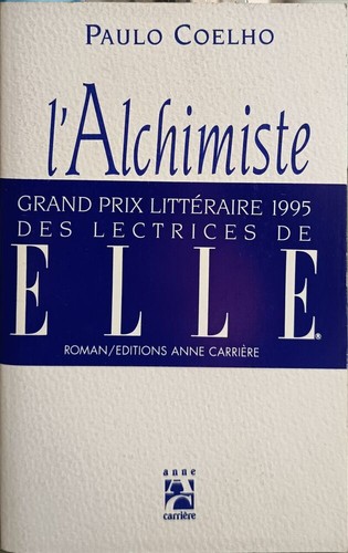 Alchimiste coelho paulo - l'alchimiste,