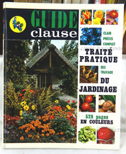 GUIDE CLAUSE, 19ème ÉDITION, TRAITÉ DES TRAVAUX DE JARDINAGE, COLLECTIF, 1972
