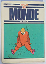 MOEBIUS / TUEUR DE MONDE / LES HUMANOÏDES ASSOCIÉS / 1979 / EO