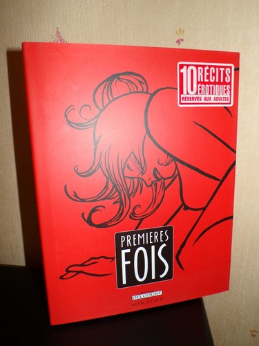 Premières fois 10 récits - fois,