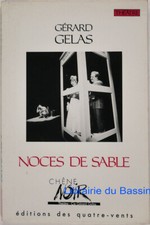Noces de sable Gérard Gelas