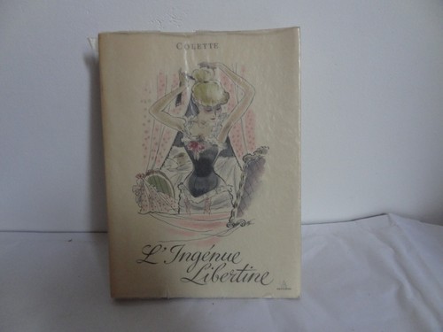 Colette ingénue libertine - colette, l'ingénue