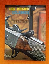 LES ARMES CELEBRES - PETERSON ET ELMAN - HACHETTE