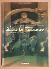 ALIM LE TANNEUR tome 1 Le