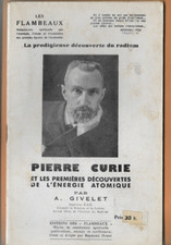 Editions "Les Flambeaux" Pierre Curie Les premières découvertes  - A. Givelet