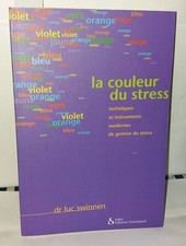 LA COULEUR DU STRESS | SWINNEN | Très bon état