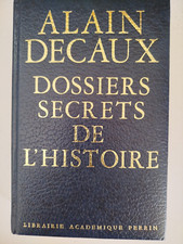 Dossiers secrets de l'histoire