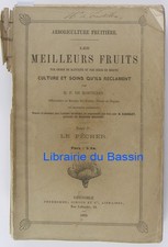 Arboriculture fruitière T1 pêcher de Mortillet 1868 Meilleur fruit culture