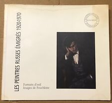 les peintres russes émigrés 1920-1970 catalogue d'exposition 1999