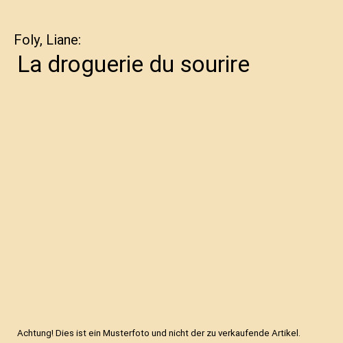 Droguerie sourire foly - la,