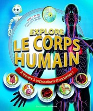 Explore le corps humain: À